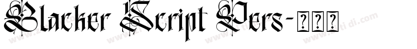 Blacker Script Pers字体转换